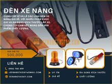 Chuyên cung cấp sỉ và lẻ các loại đèn xe nâng hàng giá rẻ 