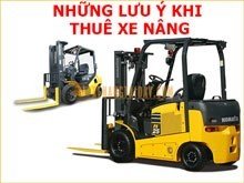 Những lưu ý khi thuê xe nâng hàng dành cho doanh nghiệp