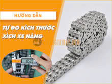 Quy trình đo xích xe nâng và các lưu ý quan trọng
