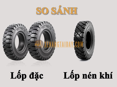 So sánh lốp đặc xe nâng và lốp nén khí xe nâng