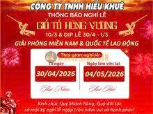 Thông báo lịch nghỉ lễ 10/03 và đại lễ 30/04 - 01/05