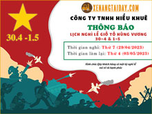 Thông báo lịch nghỉ Lễ Giỗ Tổ Hùng Vương, Giải Phóng Miền Nam và Quốc Tế Lao Động