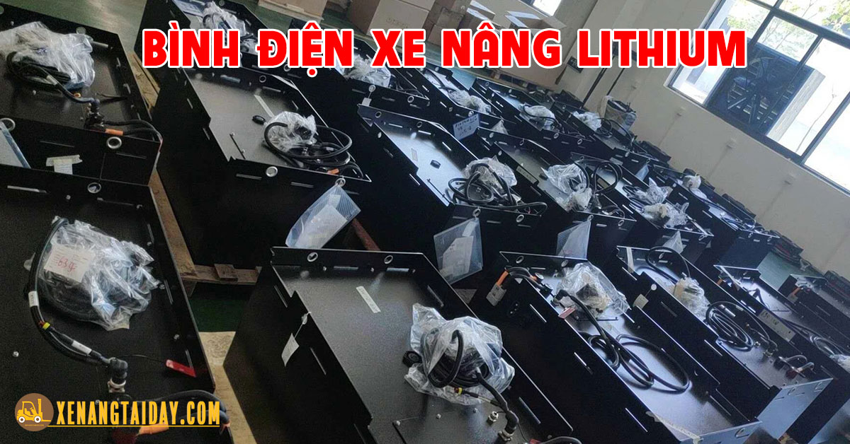 Pin Xe Nâng Công Nghệ Lithium | Bình Điện Ắc Quy Xe Nâng Cao Cấp