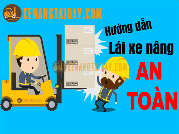 Các tai nạn xe nâng phổ biến và hướng dẫn an toàn