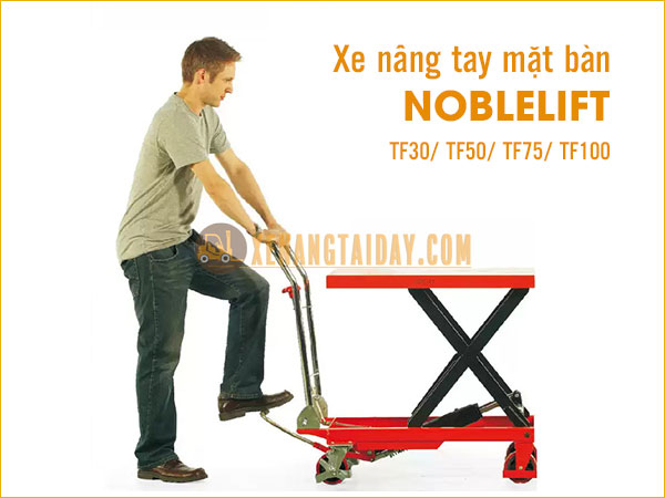 Xe nâng mặt bàn 300kg Noblelift TF30